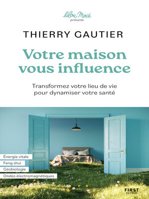 cover image of Votre maison vous influence
